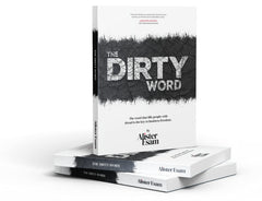 The Dirty Word - The word that fills people with dread is the key to business fr by Alister Esam - used book at Perkology Books
