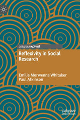 Reflexivity in Social Research by Emilie Morwenna Whitaker - used book at Perkology Books