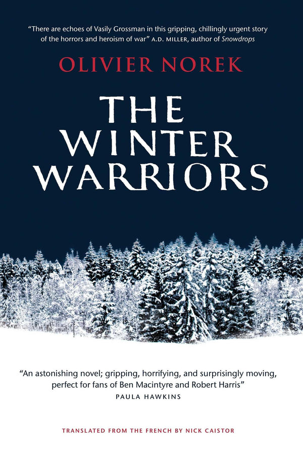 The Winter Warriors: The epic, unforgettable, No.