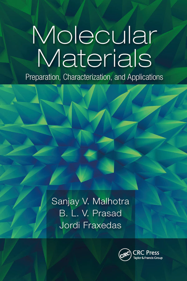 Molecular Materials: Preparation, Characterization, and Applications by Sanjay Malhotra - used book at Perkology Books