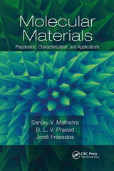 Molecular Materials: Preparation, Characterization, and Applications by Sanjay Malhotra - used book at Perkology Books