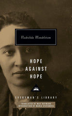 Hope Against Hope: a memoir (Everyman’s Library Contemporary Classics) by Nadezhda Mandelstam - used book at Perkology Books