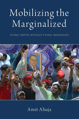 Mobilizing the Marginalized by Amit Ahuja - used book at Perkology Books