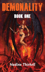 Demonality (1): Book One of the Demonality Series [Paperback] Thirkell, Nadine by Nadine Thirkell - used book at Perkology Books