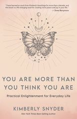 You Are More Than You Think You Are: Practical Enlightenment for Everyday Life [ by Kimberly Snyder - used book at Perkology Books