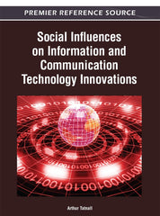 Social Influences on Information and Communication Technology Innovations by Arthur Tatnall - used book at Perkology Books