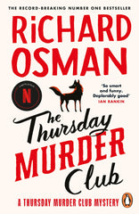 The Thursday Murder Club: The first novel in bestselling murder mystery series by Richard Osman - used book at Perkology Books