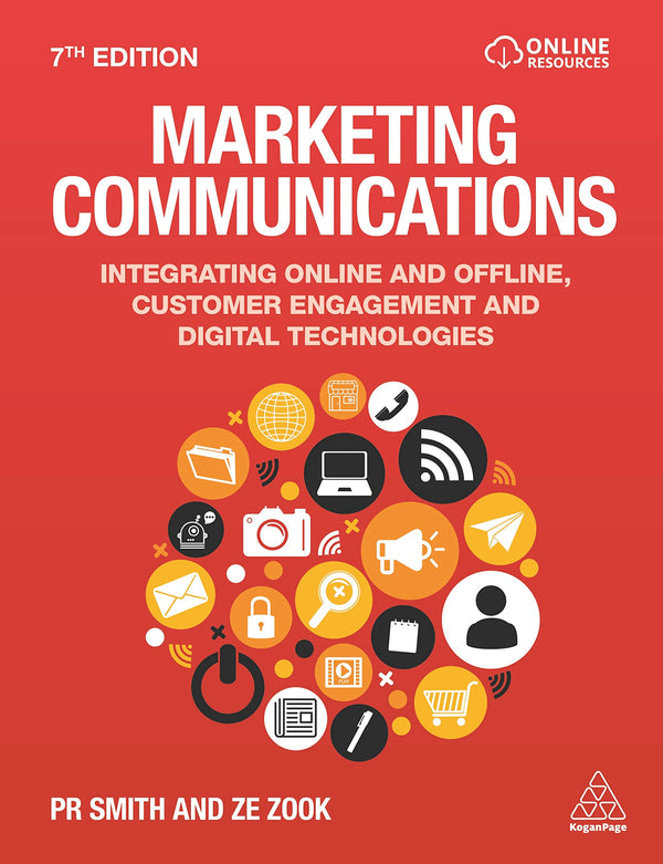 Marketing Communications: Integrating Online and Offline, Customer Engagement by PR Smith - used book at Perkology Books