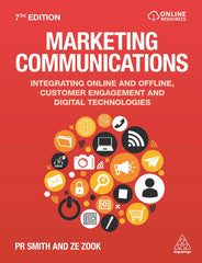 Marketing Communications: Integrating Online and Offline, Customer Engagement by PR Smith - used book at Perkology Books