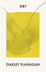 g&t by Oakley Flanagan - used book at Perkology Books