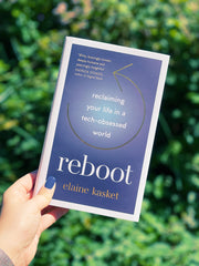 REBOOT: Reclaiming Your Life in a Tech-Obsessed World by Elaine Kasket - used book at Perkology Books