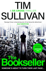 The Bookseller: The Brand New DS Cross Thriller (A DS Cross Thriller) by Tim Sullivan - used book at Perkology Books