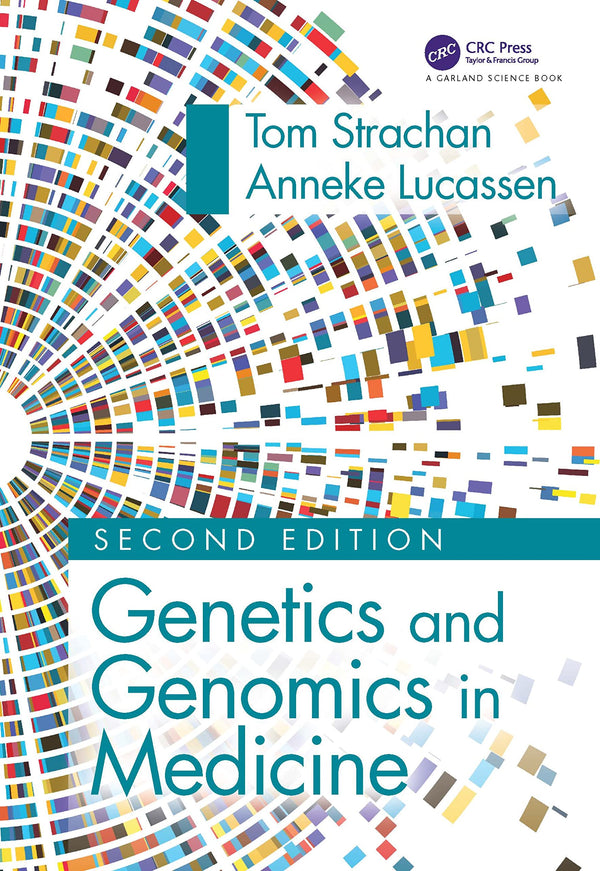 Genetics and Genomics in Medicine by Tom Strachan by Tom Strachan - used book at Perkology Books