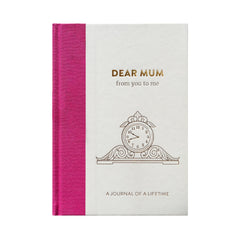 Dear Mum, From You To Me