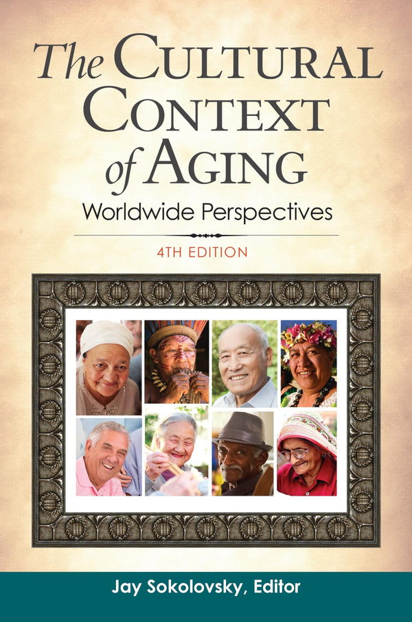 The Cultural Context of Aging: Worldwide Perspectives [Paperback] Sokolovsky by Sokolovsky - used book at Perkology Books