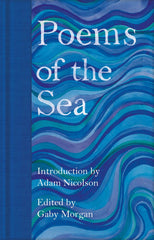 Poems of the Sea (Macmillan Collector's Library) by Gaby Morgan - used book at Perkology Books