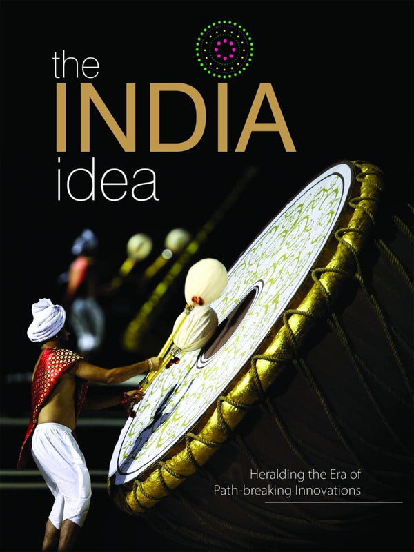 The India Idea: Heralding the Era of Path-Breaking Innovations by L. K. Sharma - used book at Perkology Books