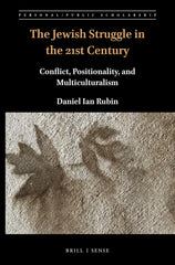 The Jewish Struggle in the 21st Century by Daniel Ian Rubin - used book at Perkology Books