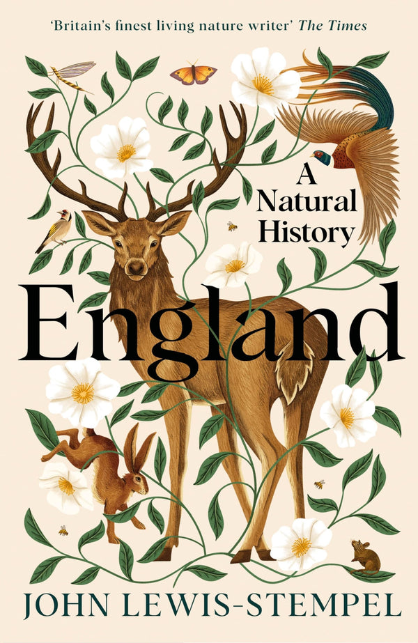 England: A definitive natural history of England from 'Britain's finest living