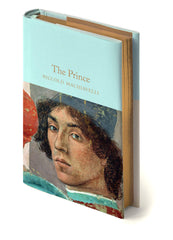 The Prince: Niccolo Machiavelli (Macmillan Collector's Library, 205)
