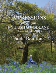 Impressions of an English Woodland - illustrated edition: My year in Kingswood [ by Paula Boulton - used book at Perkology Books