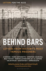 Letters for the Ages Behind Bars: Letters from History's Most Famous Prisoners by James Drake - used book at Perkology Books