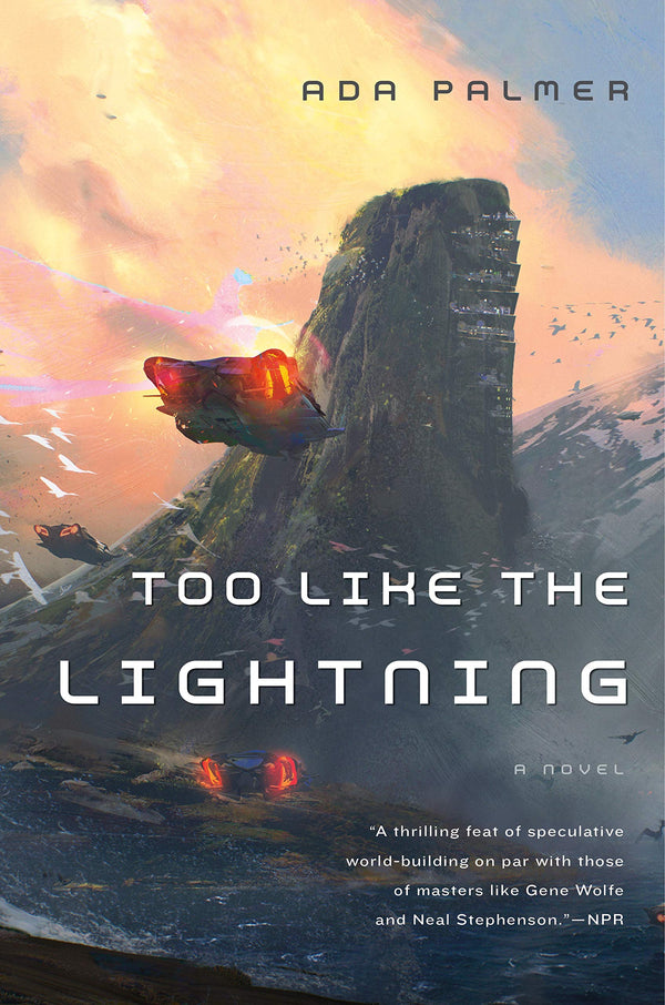 Too Like the Lightning: Book One of Terra Ignota: 1 by ADA PALMER - used book at Perkology Books
