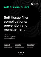Soft Tissue Filler Complications: Prevention and Management by Jani van Loghem - used book at Perkology Books