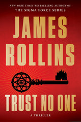 Trust No One: A Thriller – A Treacherous Hunt Across Europe to Unlock the Secret to Immortality