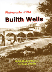 Builth Wells: Photographs of Old