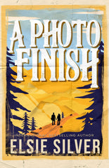 A Photo Finish (Volume 2) (Gold Rush Ranch) by Elsie Silver - used book at Perkology Books