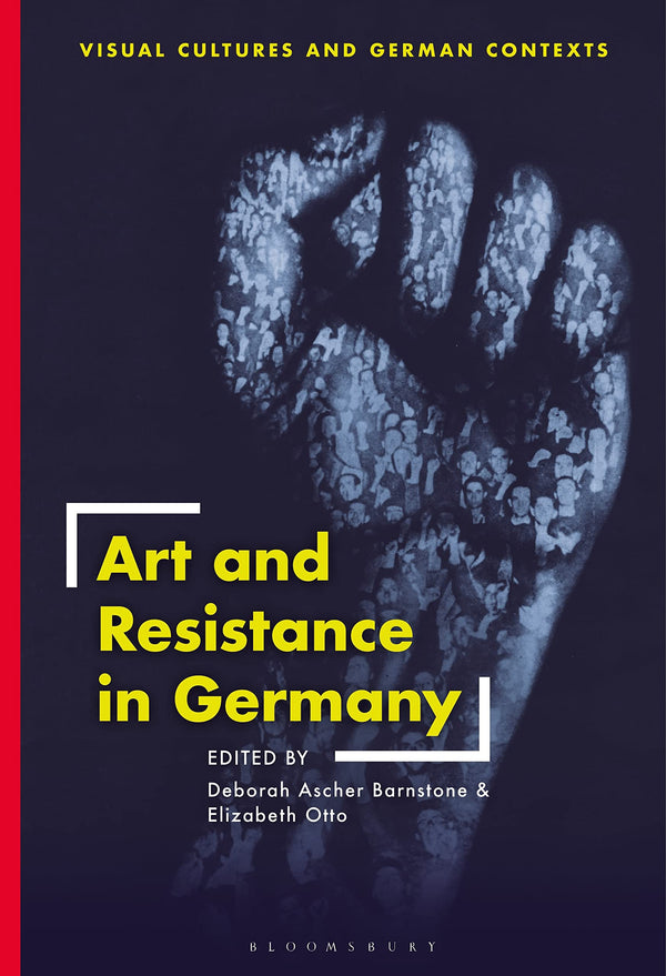 Art and Resistance in Germany by Elizabeth Otto - used book at Perkology Books