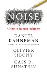 Noise: The new book from the authors of ‘Thinking, Fast and Slow’ and ‘Nudge’ by Daniel Kahneman - used book at Perkology Books