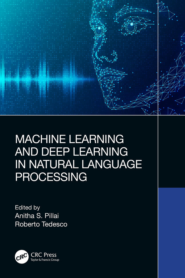 Machine Learning and Deep Learning in Natural Language Processing by Anitha S. Pillai - used book at Perkology Books