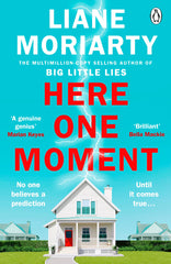 Here One Moment: Uncover the electrifying novel from the bestselling author by Liane Moriarty - used book at Perkology Books