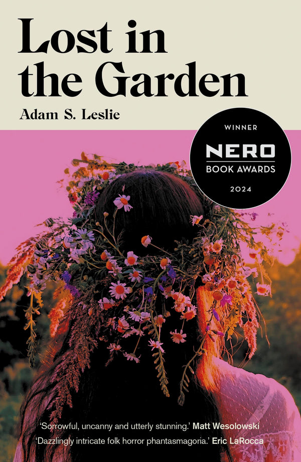 Lost in the Garden: Winner of the Nero Book Awards 2024