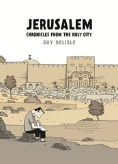 Jerusalem: Chronicles from the Holy City by Guy Delisle - used book at Perkology Books