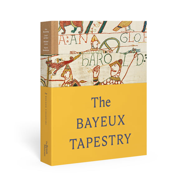The Bayeux Tapestry: celebrating the landmark British Museum exhibition