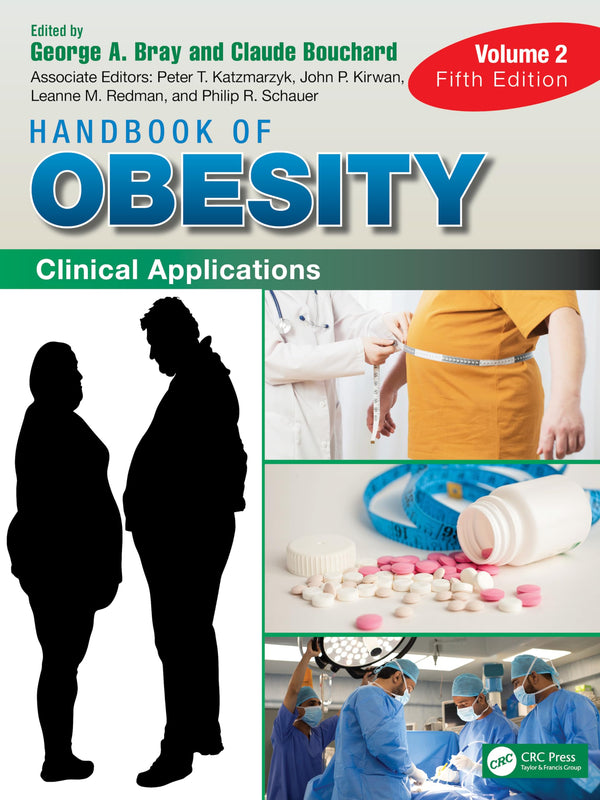 Handbook of Obesity - Volume 2: Clinical Applications by George A. Bray - used book at Perkology Books