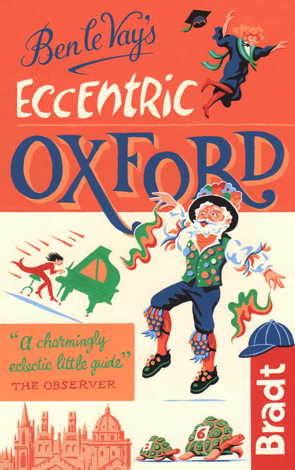 Ben le Vay's Eccentric Oxford (Bradt Travel Guides (Bradt on Britain)) by Benedict le Vay - used book at Perkology Books