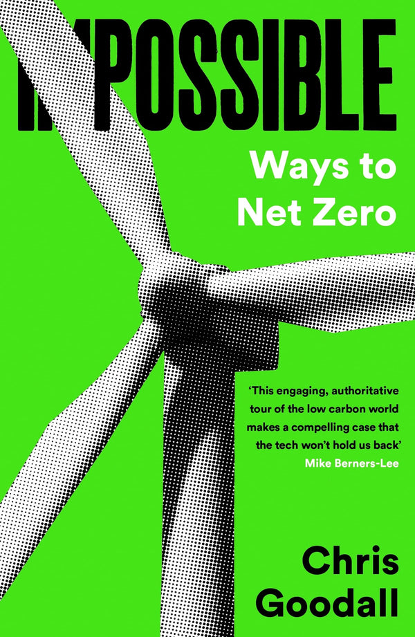 Possible: Ways To Net Zero by Chris Goodall - used book at Perkology Books