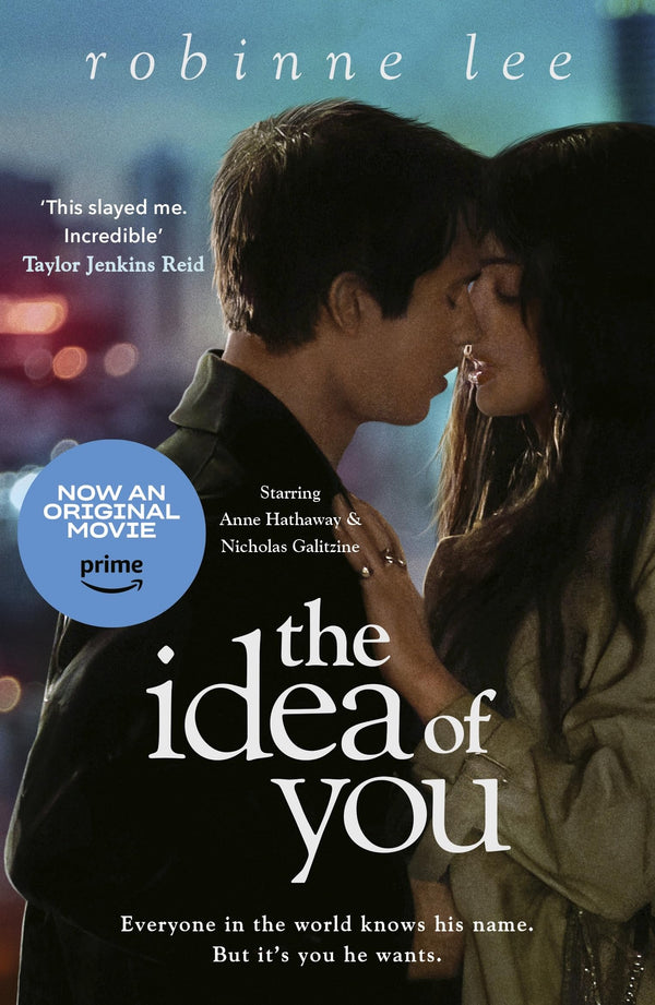 The Idea of You: Now a major film starring Anne Hathaway and Nicholas Galitzine by Robinne Lee - used book at Perkology Books