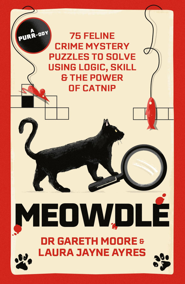 Meowdle: 75 Feline Crime Puzzles to Solve Using Logic, Skill and the Power.. by Dr. Gareth Moore - used book at Perkology Books