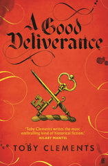 A Good Deliverance by Toby Clements - used book at Perkology Books