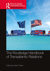The Routledge Handbook of Transatlantic Relations by Elaine Fahey - used book at Perkology Books