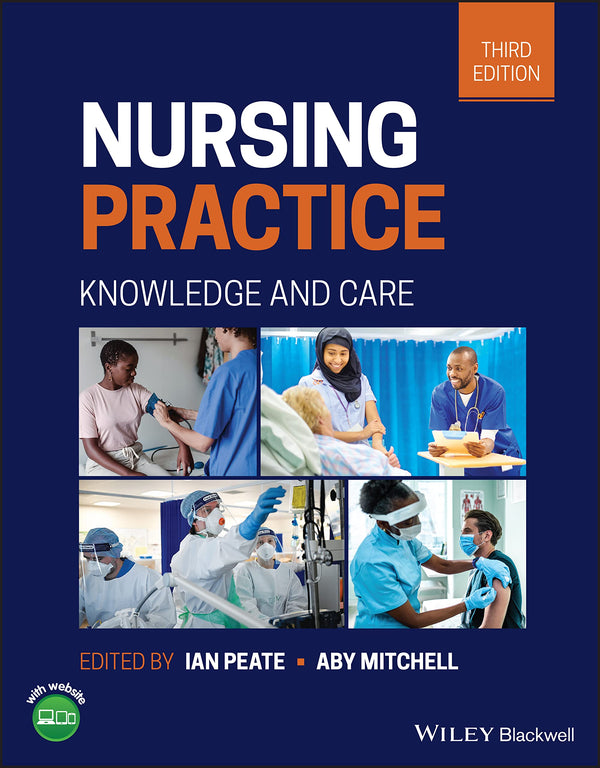 Nursing Practice: Knowledge and Care by Ian Peate - used book at Perkology Books
