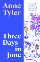 Three Days in June: A funny, touching, hopeful story of love,
