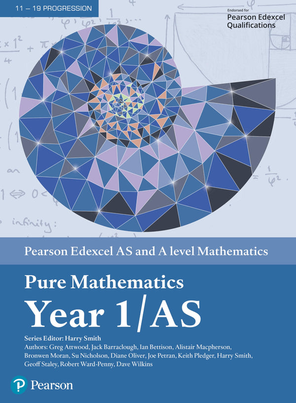 Pearson Edexcel AS and A level Mathematics Pure Mathematics Year 1/AS Textbook