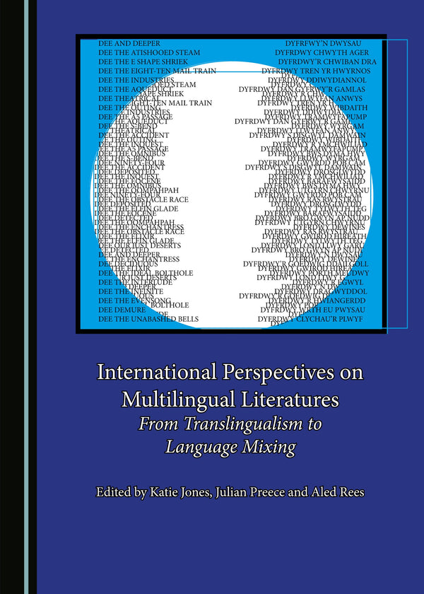 International Perspectives on Multilingual Literatures: From Translingualism to  by Katie Jones, Julian Preece, Aled Rees - used book at Perkology Books