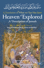Heaven Explored: A Description of Jannah